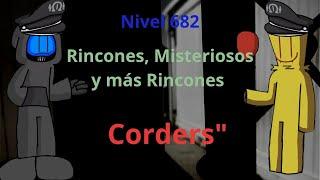 Rincones Llenos De Misterios | Nivel 682 | Corders