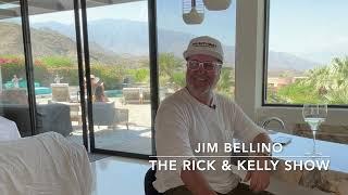 FROM THE VAULT: THE JIM BELLINO INTERVIEW, SEPTEMBER 2023, THE RICK & KELLY SHOW ON PATREON.COM