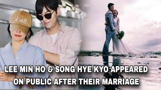 FINALLY, LEE MIN HO & SONG HYE KYO APPEARED ON PUBLIC AFTER MARRIAGE | MINKYO | Kdrama Latest | #fyp