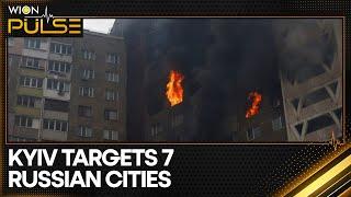 Russia-Ukraine War: Kyiv Targets Seven Russian Cities | World News | WION