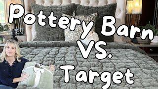 POTTERY BARN VS TARGET BEDDING