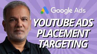 YouTube Ads Placements Best Practices - How To Set Up YouTube Ads Placement