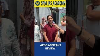 APSC Prelims 2025 Exam Review: Student's HONEST Experience after the GS Paper - 1  @SPMIASAcademy