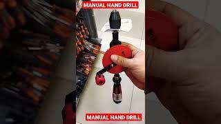 MANUAL HAND DRILL