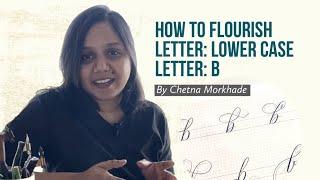 How to flourish letters. Lower case letter b. Calligraphy flourishing