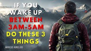 If You Wake Up Between 3AM & 5AM    DO THESE 3 THINGS!