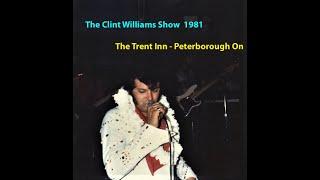 ELVIS TRIBUTE - THE CLINT WILLIAMS SHOW - THE TRENT INN / HAYLOFT ROOM PETERBOROUGH CANADA 1981