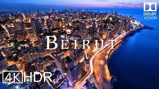 Beirut, Lebanon  in 4k HDR ULTRA HD 60 FPS Dolby Vision™ Drone Video