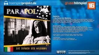 Parapol - Folge 1 - Die Tränen der Madonna (Mystery / Grusel / Hörspiel / Hörbuch / Kom