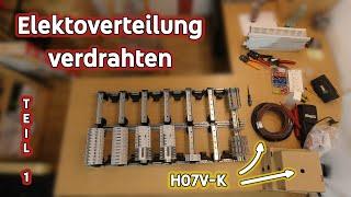 Elektroverteilung verdrahten: Teil 1