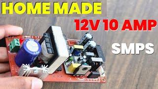 DIY 12V 10A SMPS Power Supply ||@totalcircuit ||