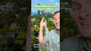 Where Billionaires Live In Miami