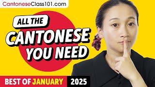 Your Monthly Dose of Cantonese - Best of January 2025