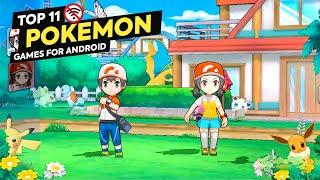 Top 11 Best POKEMON Games for Android 2023 (Offline/Online)