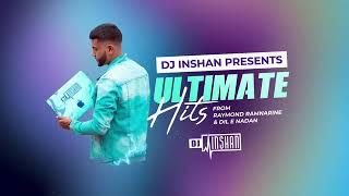 DJ INSHAN PRESENTS - ULTIMATE HITS FROM RAYMOND RAMNARINE AND DIL-E-NADAN !