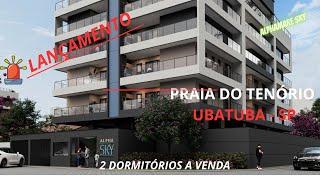 LANÇAMENTO EM UBATUBA - PRAIA DO TENÓRIO - COMPRAR APARTAMENTOS NA PRAIA- VENDA DE IMÓVEIS NA PLANTA