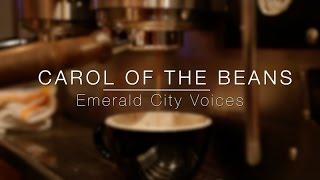 Carol Of the Beans | Original Song