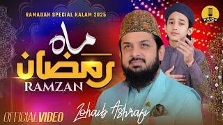 Ramzan 1st Naat 2025 - Mah e Ramzan - Zohaib Ashrafi - New Special Heart Touching