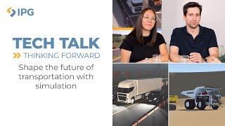 TECH TALK – Shape the future of transportation with simulation