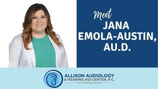 Meet Audiologist Dr. Jana Emola-Austin of Allison Audiology & Hearing Aid Center, P.C.