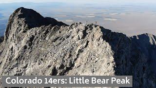 Colorado 14ers: Little Bear Peak Virtual Hike Trail Guide