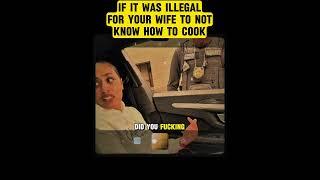 If It Was Illegal for Your Wife to Not Know How to Cook 4