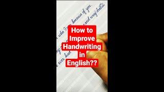 How to improve handwriting in english? How to write fast and beautiful #writingmania #shorts #yt