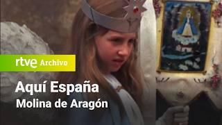 Aquí España: Molina de Aragón | RTVE Archivo