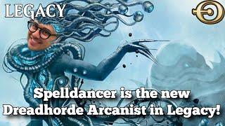 Spelldancer is the new Dreadhorde Arcanist in Legacy! | MTGO