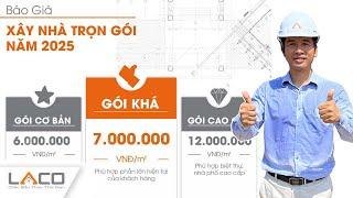 LIVESTREAM Giá Xây Nhà Trọn Gói Cuối 2024 Và Đơn Giá Xây Nhà Đầu Năm 2025 - Xây Nhà Trọn Gói LACO