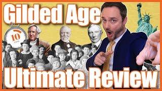 Gilded Age Ultimate Review - Ace Your Test in 10 Minutes!