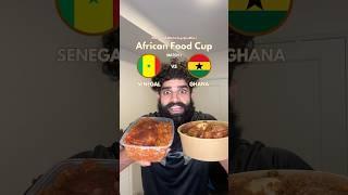 SENEGAL VS GHANA - African Food Cup