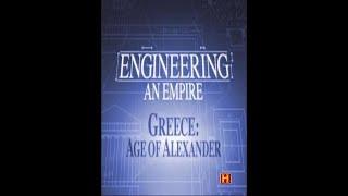 Engineering an Empire - E4 Ancient Greece: Age of Alexander