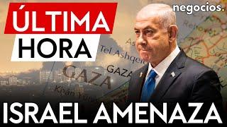 ÚLTIMA HORA | Israel advierte a Gaza con un golpe inédito si no liberan rehenes