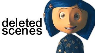 Coraline's Deleted Scenes