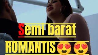 SEMI BARAT ROMANTIS18++