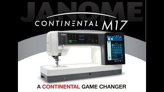 Updating the Janome Continental M17