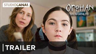 ORPHAN - DAS WAISENKIND | Trailer | Deutsch