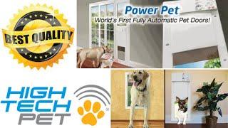 The High Tech Pet Door Reviews Best Electronic Pet Door