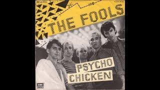 The Fools - Psycho Chicken (1980)  full 7" Single