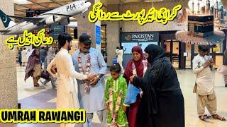 Karachi Airport Se Umrah Ke Rawangi Ho Gai Dua ️| Rabia Ahmad Vlogs