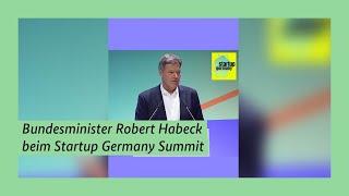 Bundesminister Robert Habeck beim Startup Germany Summit