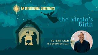 Church Online | 15 December 2024 | The Virgin's Birth