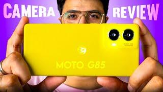 Moto G85 CAMERA TEST by a Photographer - Best under ₹18000?