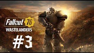 Fallout 76 (Wastelanders) #3 (Квесты Беккета)