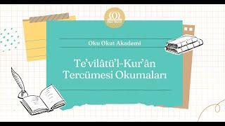 20. Te’vîlâtü’l-Kur’ân Tercümesi: Bakara Suresi 156 -164. Âyetler (Cilt: 1/311-331)