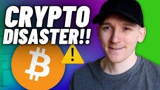 CRYPTO ALERT: DISASTER!!