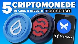 5 CRIPTOMONEDE IN CARE A INVESTIT COINBASE DE URMARIT IN 2025