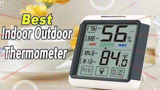 Top 5:Best indoor outdoor thermometer In 2022[ thermometer ]