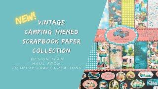 New Camping Themed Scrapbooking Papers! A Country Craft Creations Design Team Haul